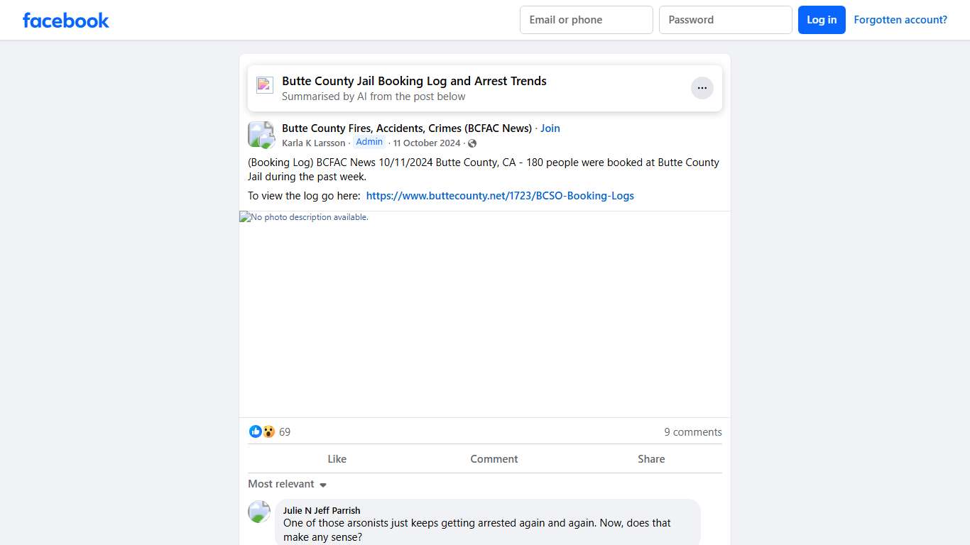 Butte County Fires, Accidents, Crimes (BCFAC News) | (Booking Log) BCFAC News 10/11/2024 Butte County, CA - 180 people were booked at Butte County Jail during the past week | Facebook